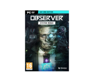 Observer: System Redux, Day One Edition, Juego para PC