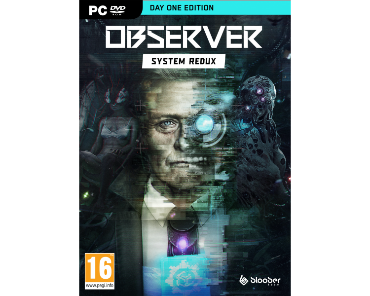 Observer: System Redux, Day One Edition, Juego para PC