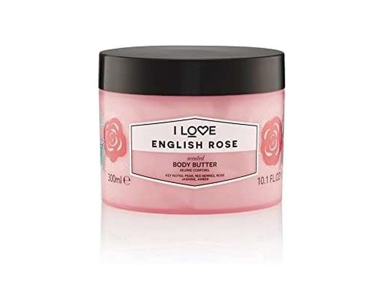 I Love English Rose Scented Body Butter with Shea Butter and Coconut Oil 300ml