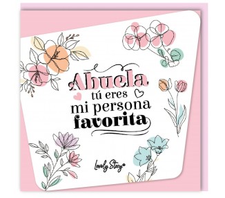 Tarjeta felicitacion - Abuela Tu Eres Mi Persona Favorita