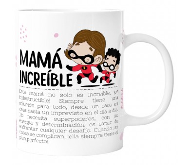 Taza Mama Increible 330ml