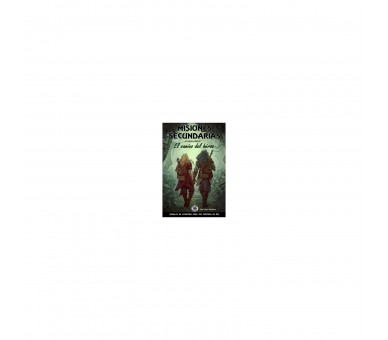 Misiones Secundarias: 2 El Camino Del Heroe