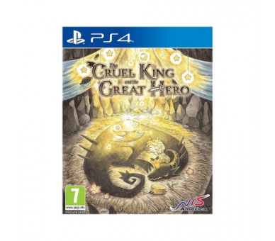 The Cruel King and the Great Hero