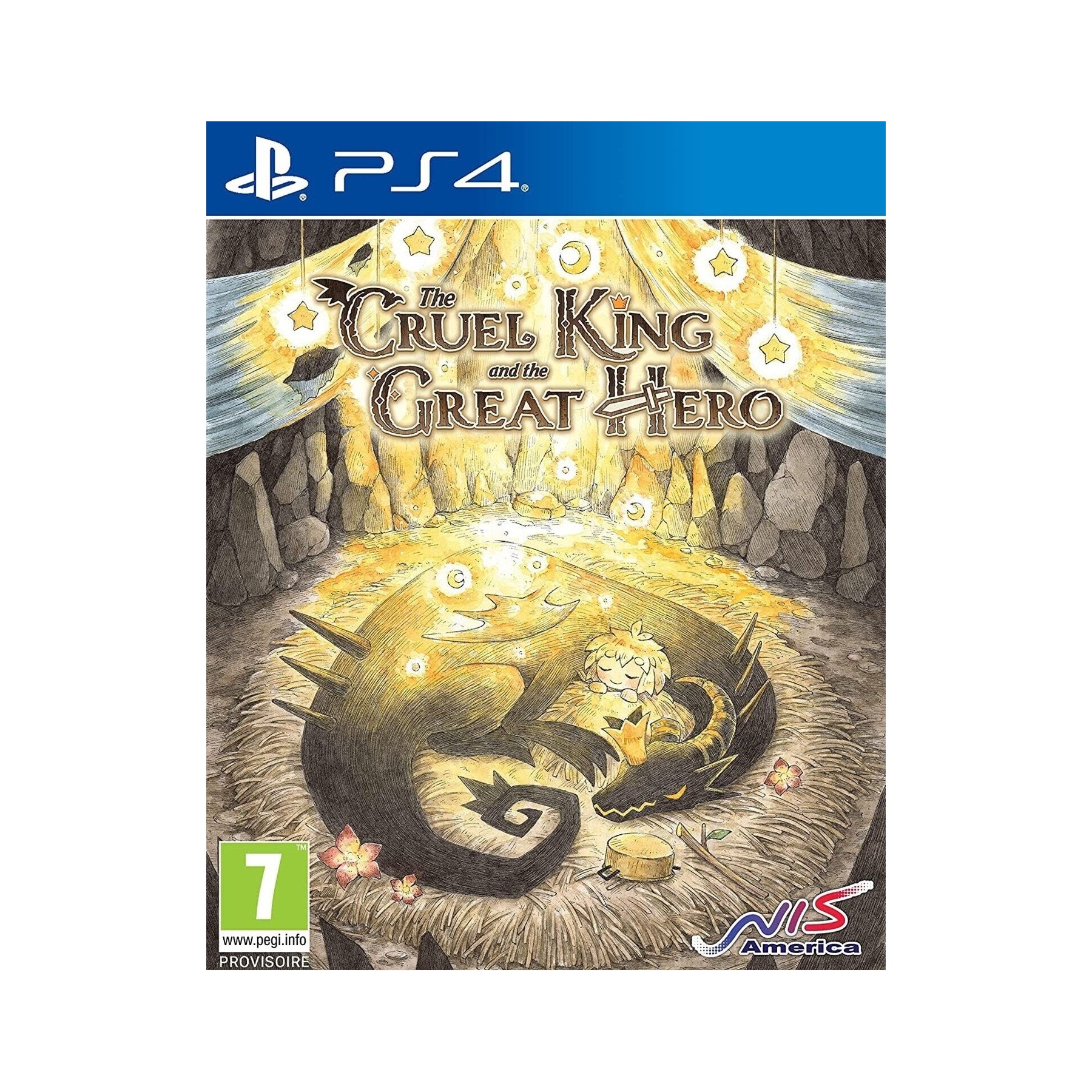 The Cruel King and the Great Hero