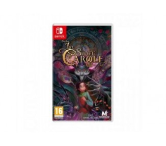 Bye Sweet Carole Switch